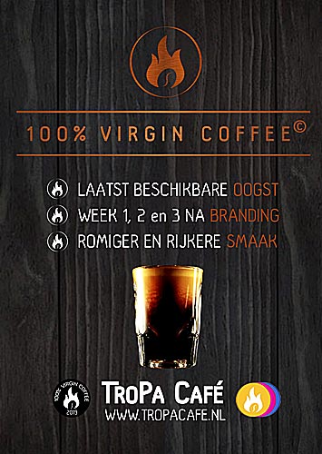 Dit is 100% VIRGIN COFFEE by TroPa Café